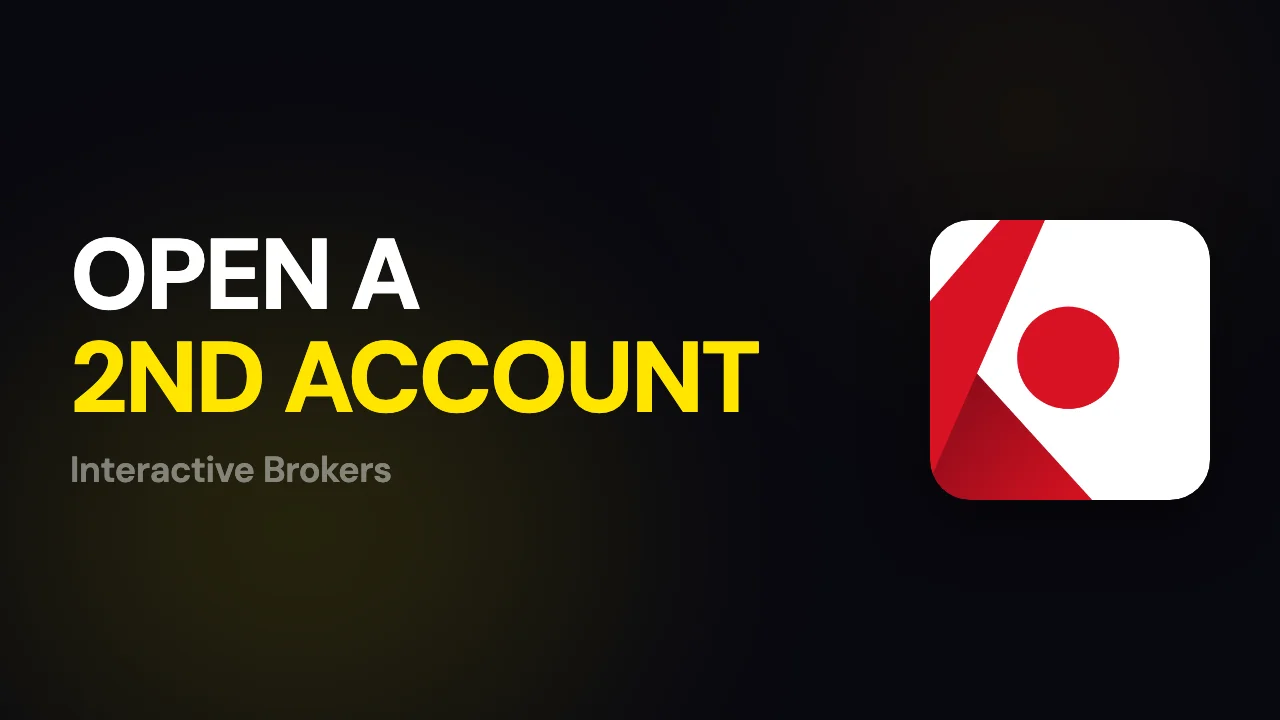 How to open a second Interactive Brokers account